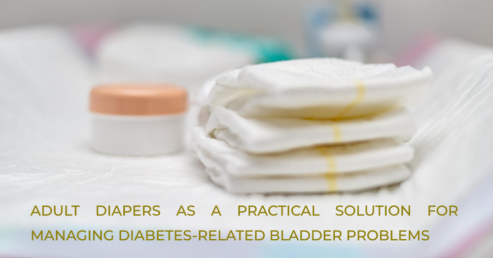 Adult Diapers As A Practical Solution For Managing Diabetes-related Bladder Problems