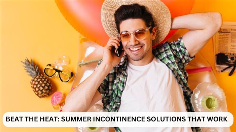 Summer Incontinence