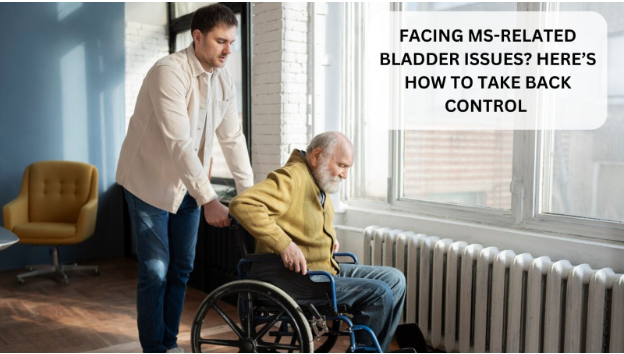 Bladder Issues in Multiple Sclerosis