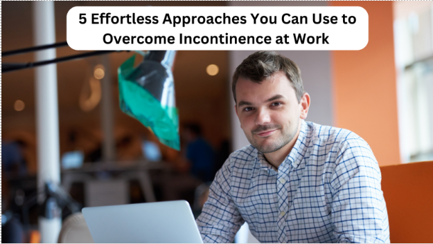 incontinence at work
