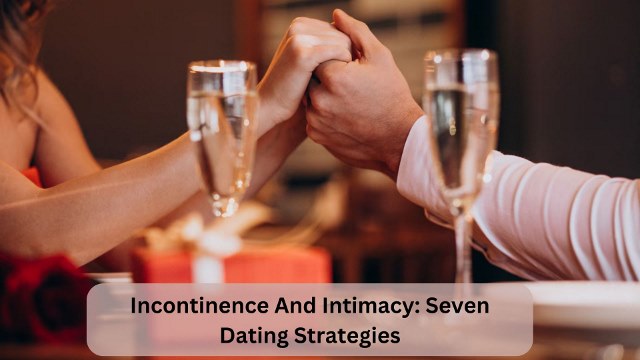 Incontinence And Intimacy