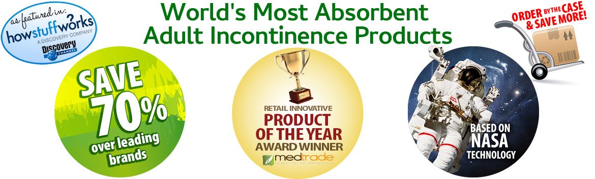 World's Most Absorbant Adult Incontinence Products